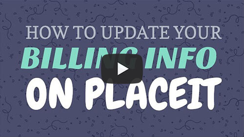 How To Update Your Billing Info On Placeit